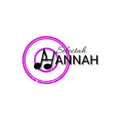 Selectah Hannah