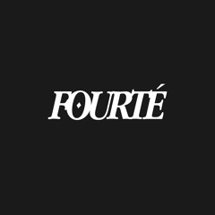 FOURTÉ