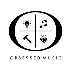 Obsessed Music