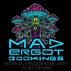 mad ergot bookings