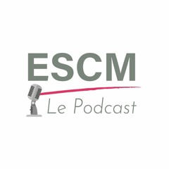 ESCM Podcast