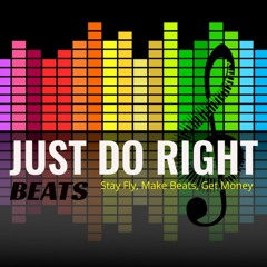 JUST DO RIGHT BEATS