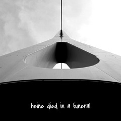 heine died in a funeral