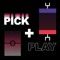 The Pick & Play Show