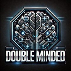 Double Minded