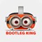 BOOTLEG KING