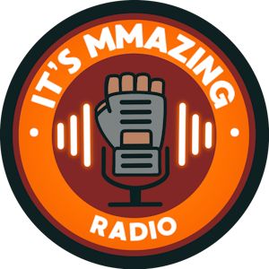 It\'s MMAzing Radio