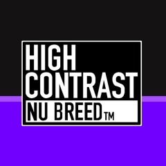 High Contrast Nu Breed