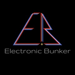 Electronic Bunker