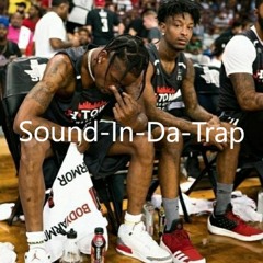 "Sound In Da Trap Boy"