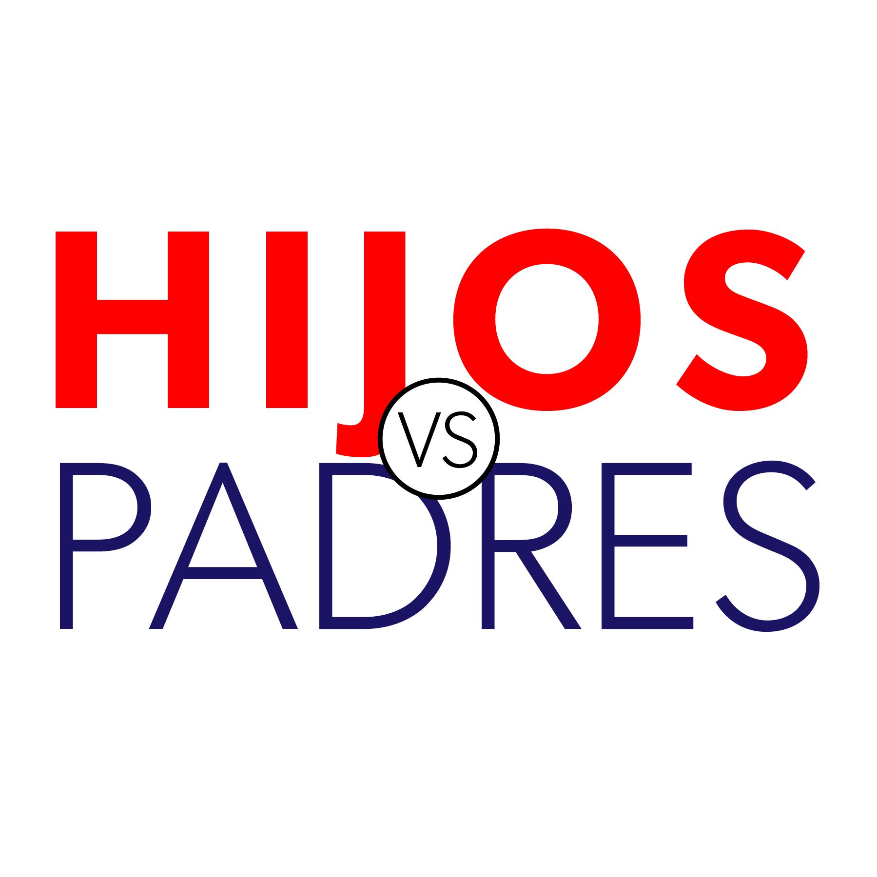 Hijos vs Padres