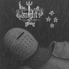 The Knight pale