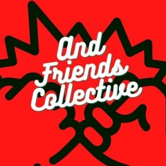 And Friends Collective