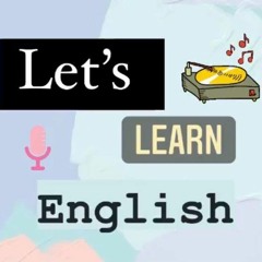 LET'S LEARN ENGLISH