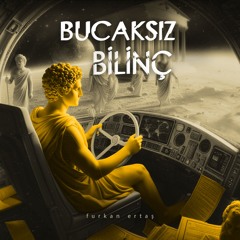 Bucaksız Bilinç