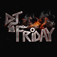 DJ FRIDAY