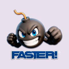 Faster! Music