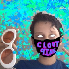 CLOUT 9INE