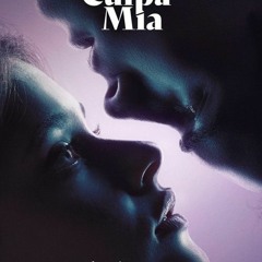 Ver Culpa mía PelIcula Online en Espanol