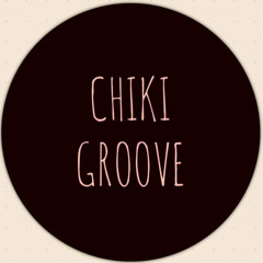 Chiki Groove