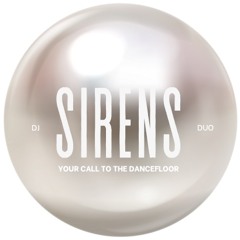 Sirens Dj Duo