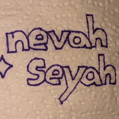 Nevah Seyah