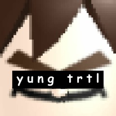 yung trtl