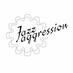 Jazzaggression