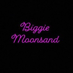 Biggie Moonsand