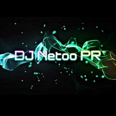 DJ Netoo PR