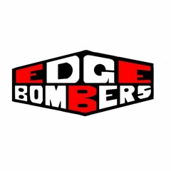 EDGE BOMBERS