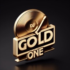 DJ GOLD ONE