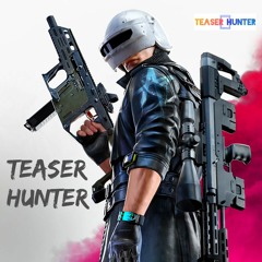 Teaser Hunter