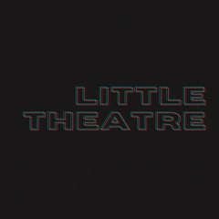 Little Theatre