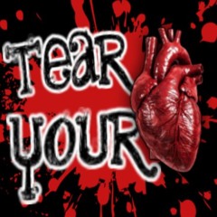 #TearYourHeart