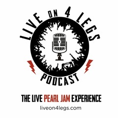 Live On 4 Legs: Pearl Jam Podcast