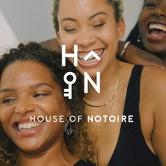 House of Notoire