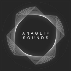 ANAGLIF SOUNDS