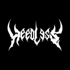 HeedLess