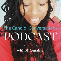 The Candid Conversations Season 3 Episode 3 - Finding Your Rhythm in Business.