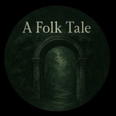 A Folk Tale