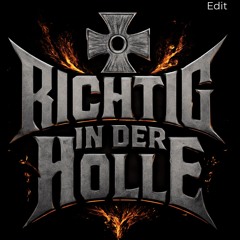 richtig zur Hölle!