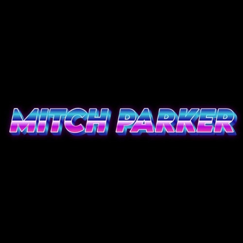 Mitch Parker [Mix]’s avatar