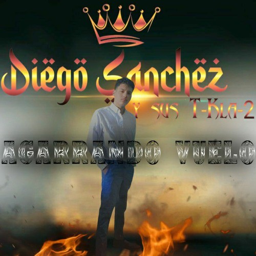 Diego Sanchez y sus T-Kla-2’s avatar