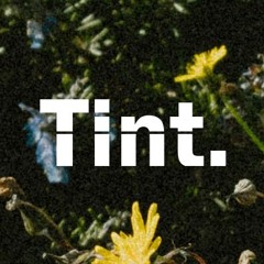 Tint.