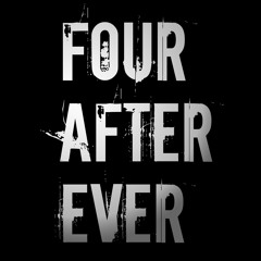 Four After Ever