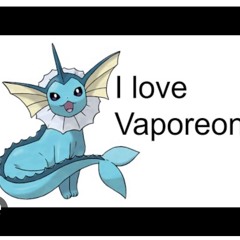 VAPOREON I LOVE