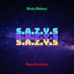 S.A.Z.Y.S Production