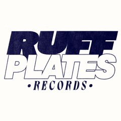 RUFF PLATES RECORDS [MEZCAL]