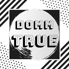 DommTruemusic